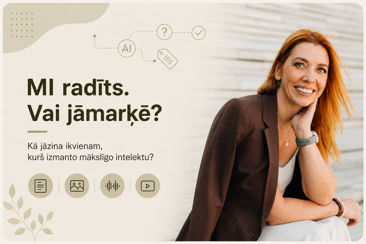 MI radīta satura marķēšana – kas jāzina ikvienam, kurš izmanto mākslīgo intelektu?